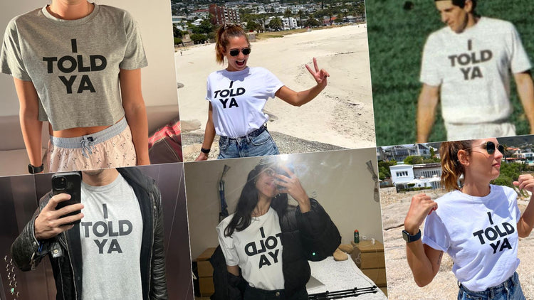 I TOLD YA t-shirt and collection. John John Kennedy. Clothes With Words apparel. Zendaya on Challenger's movie.