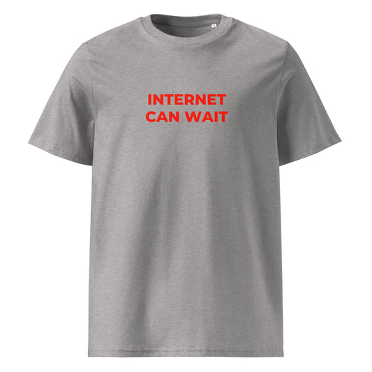 Internet Can Wait organic graphic T-shirt with smart digital life quote printed on front in minimalist design