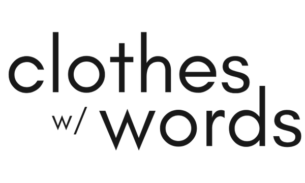 Clothes With Words