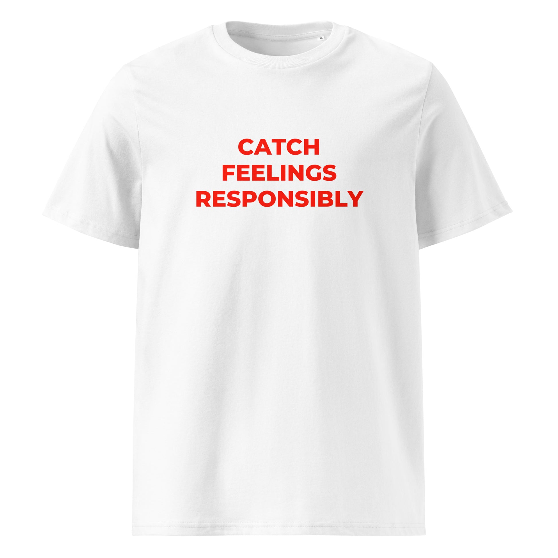 Catch Feelings Responsibly organic graphic T-shirt with funny dating quote printed on front in minimalist design