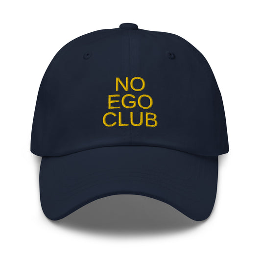 No Ego Club dad hat. Clothes With Words apparel.