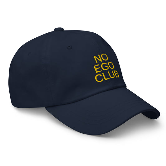 No Ego Club dad hat. Clothes With Words apparel.