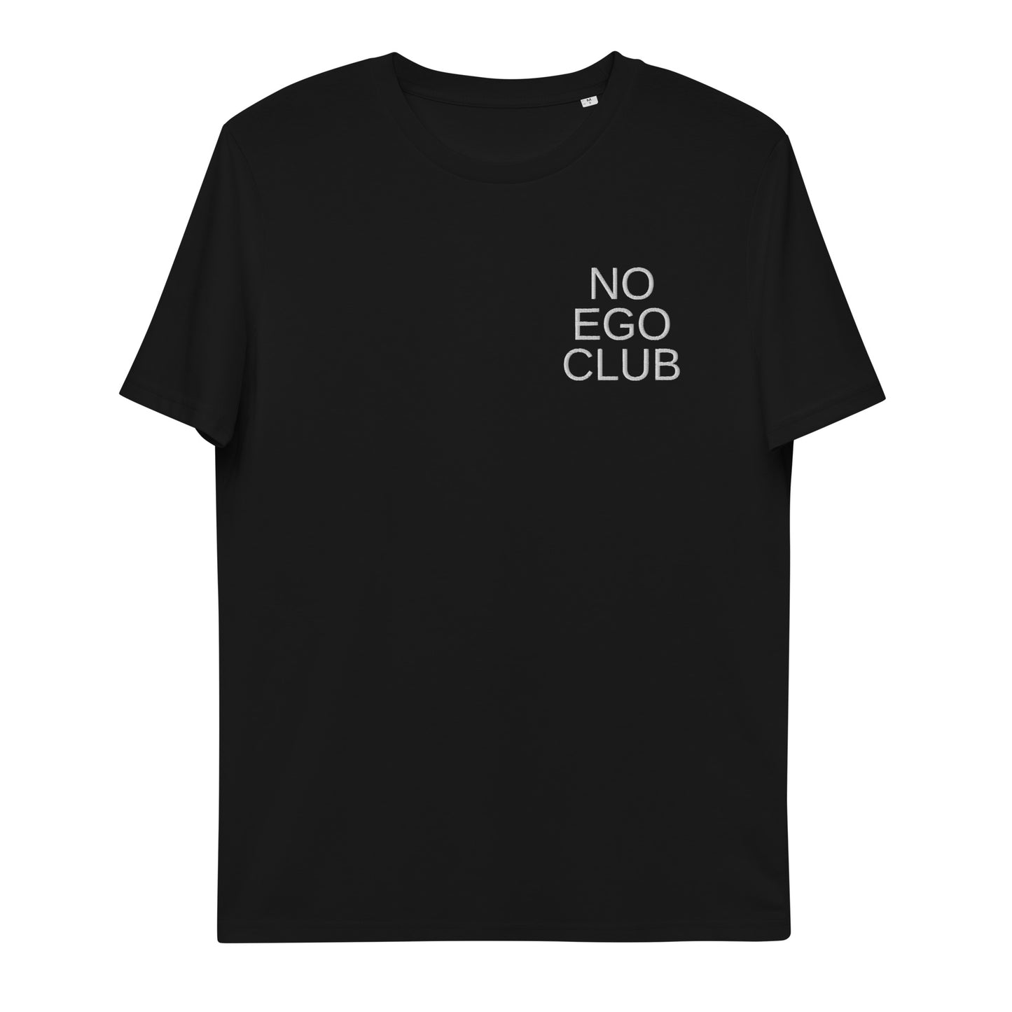 No Ego Club t-shirt black and unisex. Clothes With Words apparel.
